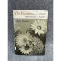 The Fantastic Cactus, Indoors and in Nature by Edith Raskin - Hardcover