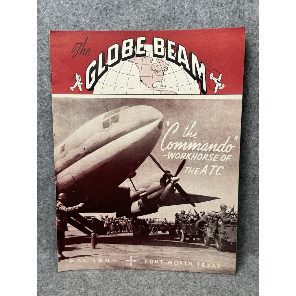 1944 Globe Beam May Pre-Invasion D-Day Editorial C-46 Commando WWII Magazine