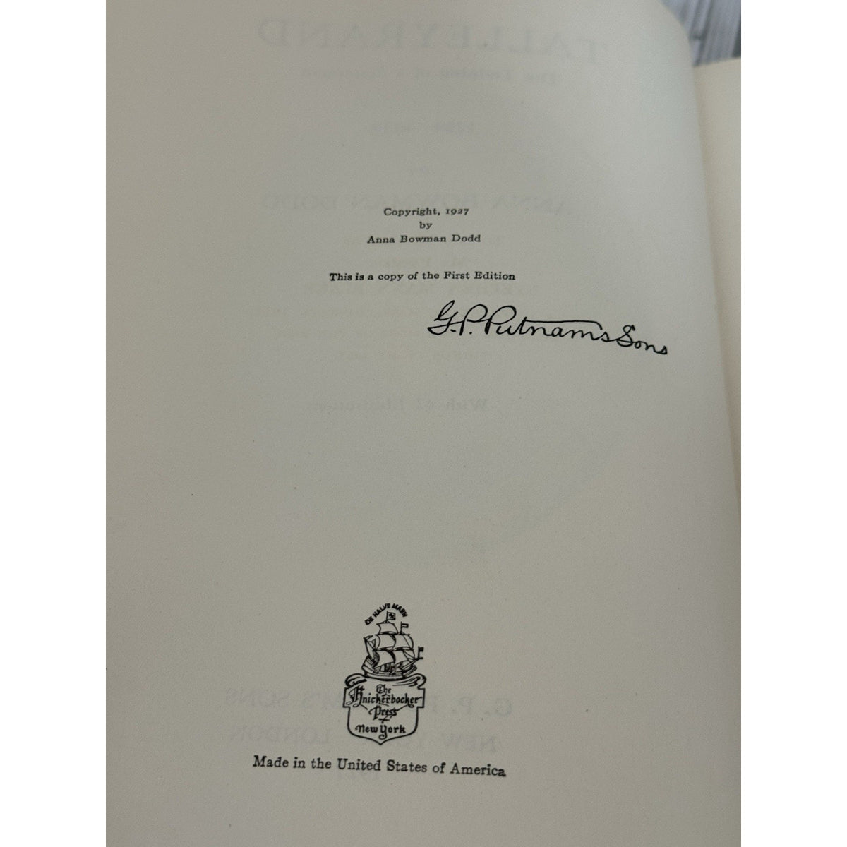 Talleyrand The Training of a Statesman 1754–1838 1927 First Ed HC w DJ