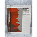 Management Systems: Analyses and Applications AUGUST SMITH 1982 HC Vintage