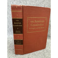 The American Constitution Origins Development 5th Ed 1976 HC Norton
