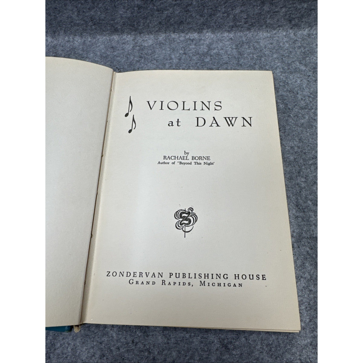 violins at dawn zondervan book -rachael borne-1956 hardcover