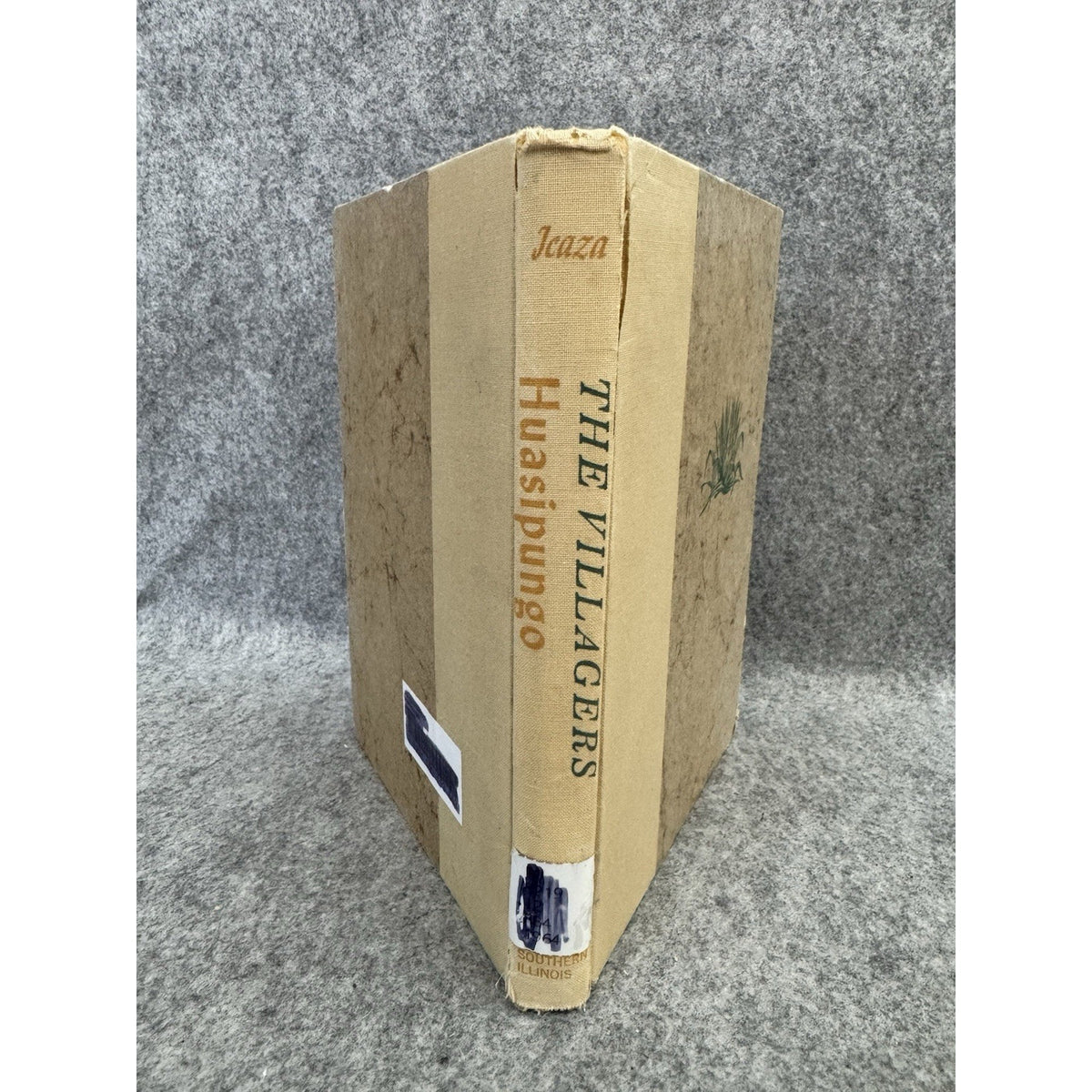 1964 Huasipungo The Villagers Jorge Icaza HC Southern Illinois Press