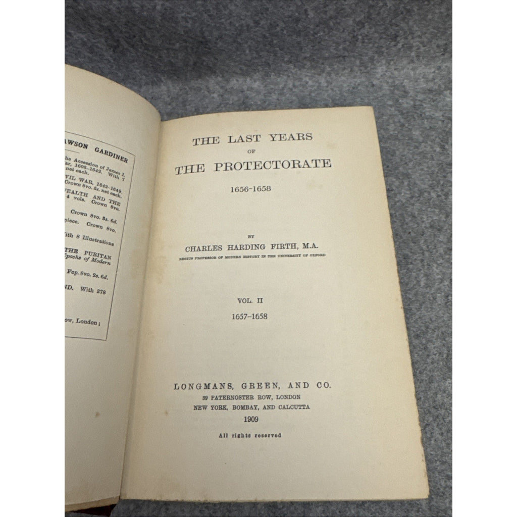 The last years of the protectorate C. H. FIRTH vol 2 1657-1658 year 1909 HC