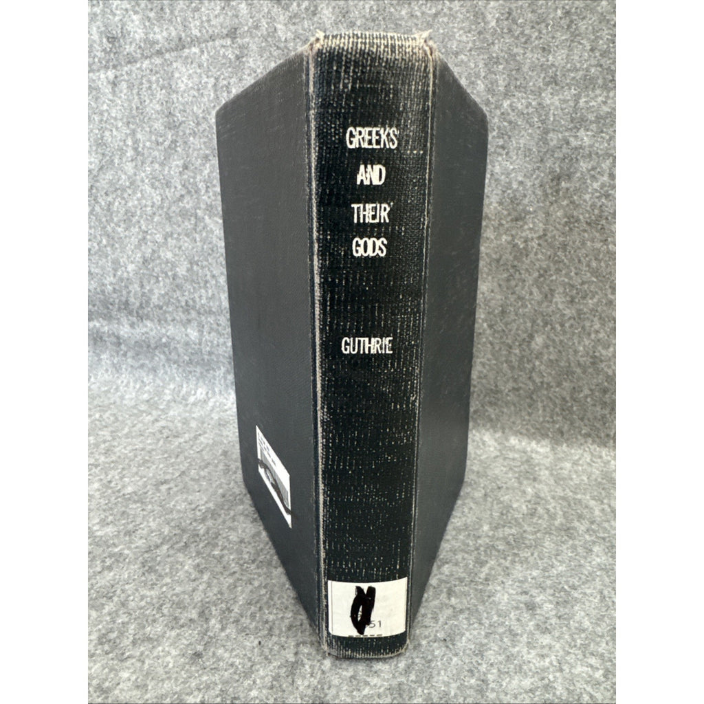 Greeks and Their Gods by William C. Guthrie 1961 Hardback