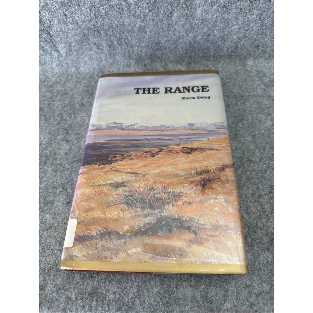 The Range by Sherm Ewing