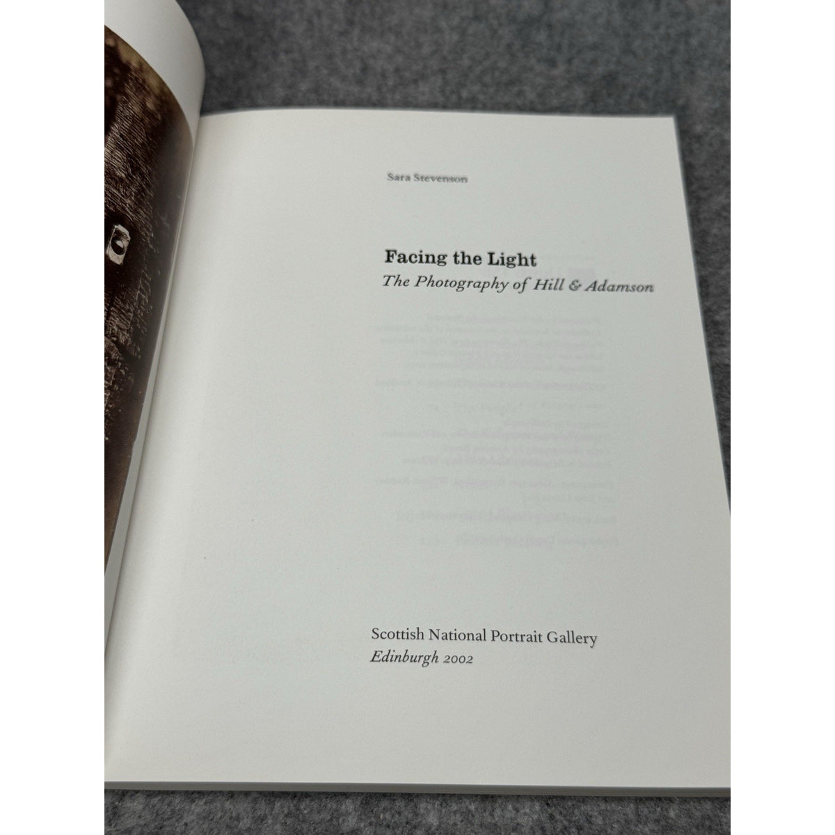 2002 Facing the Light Hill & Adamson Photography Sara Stevenson Softcover