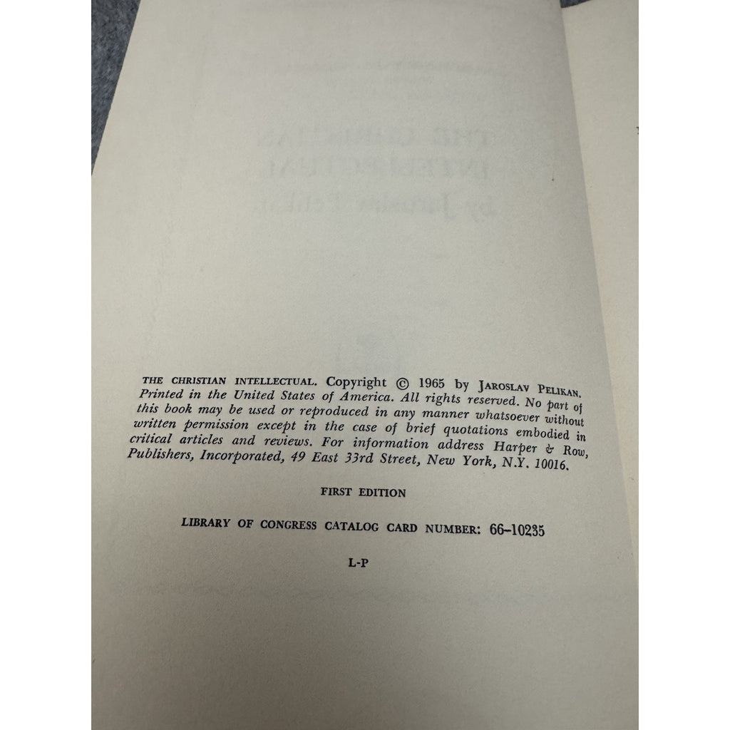 The Christian Intellectual Jaroslav Pelikan 1965 1st Edition HC