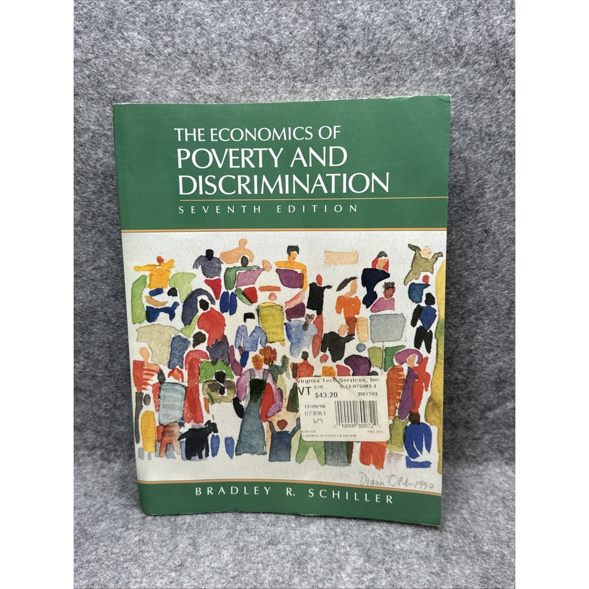 Economics of Poverty and Discrimination by Bradley R. Schiller (1997, Trade...