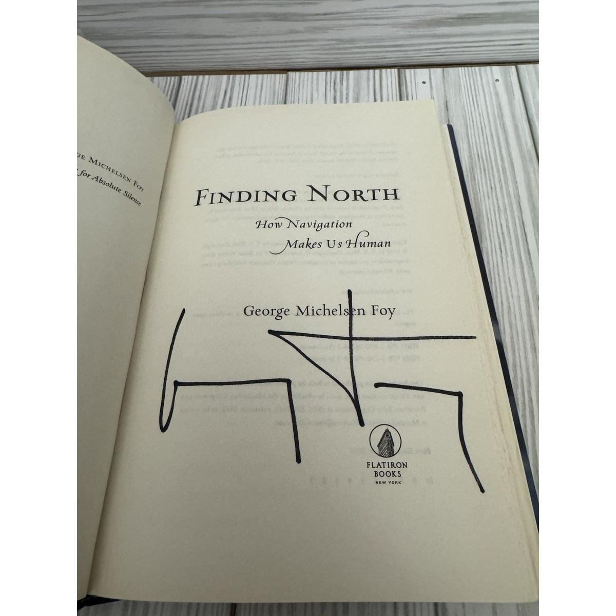 Finding North George Michelsen Foy 1st Ed 2016 Signed HC