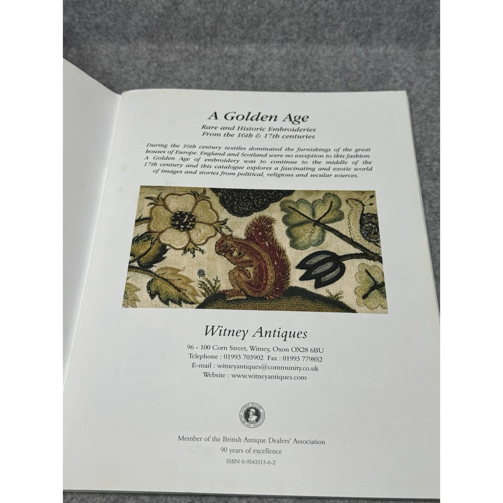 A Golden Age 2008 Witney Antiques Historic Embroidery Stumpwork Catalog