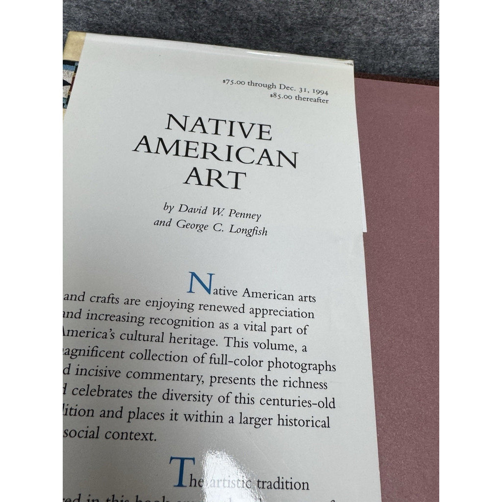 Native American Art 1994 David Penney George Longfish Beaux Arts Hardcover DJ