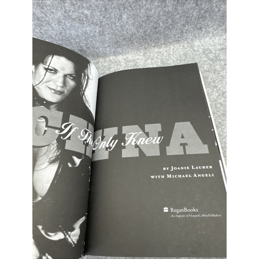 Chyna: If They Only Knew: The 9th Wonder of the World 1st Ed