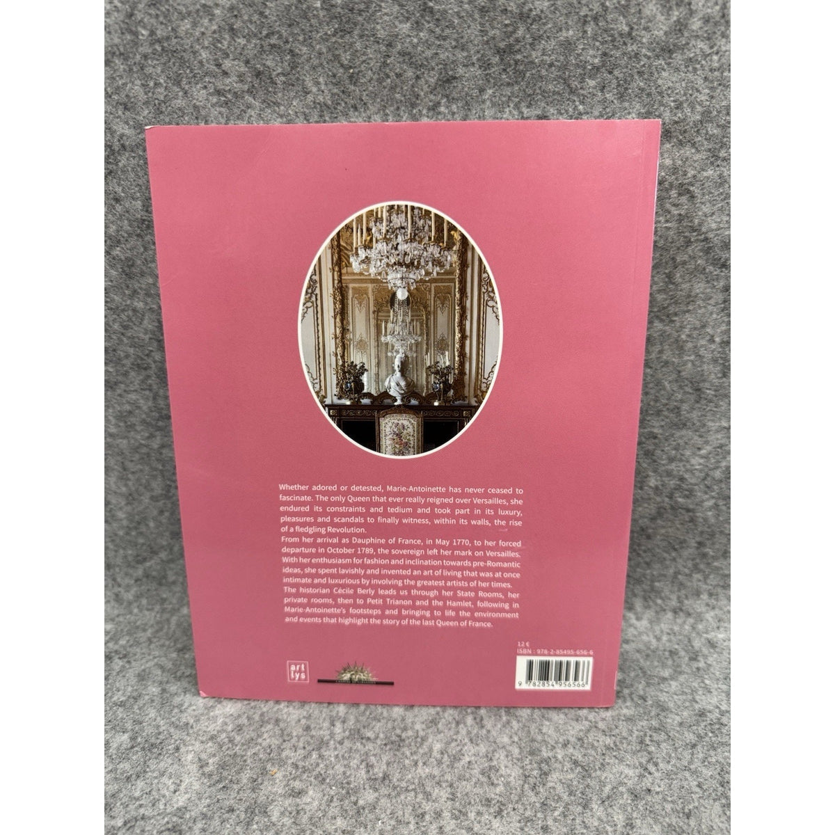 Marie-Antoinette at Versailles Cecile Berly 2016 Illustrated Paperback
