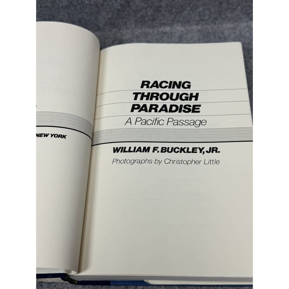 Racing Through Paradise William F Buckley Jr 1987 1st Edition Pacific Sailing