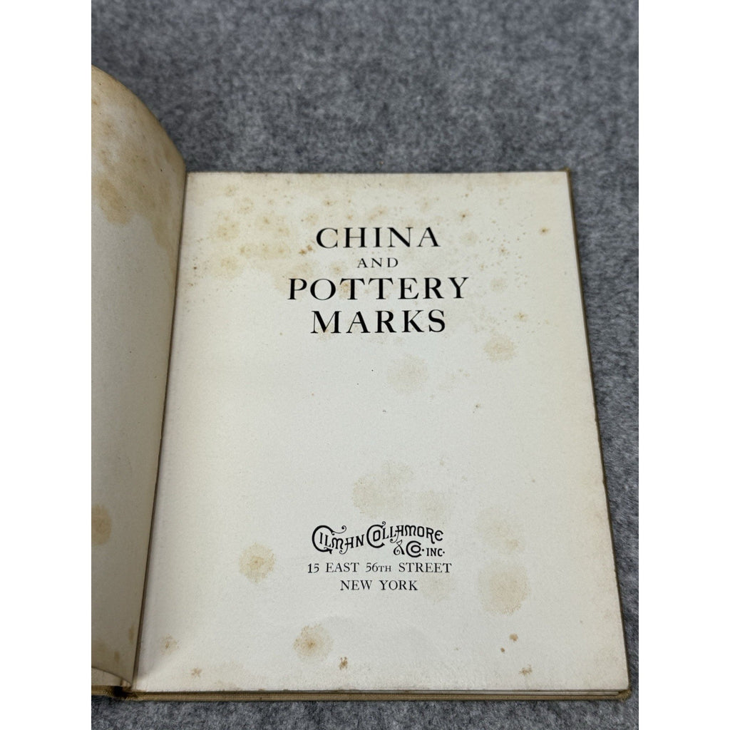 1920 China and Pottery Marks Gilman Collamore Hardcover Porcelain Reference