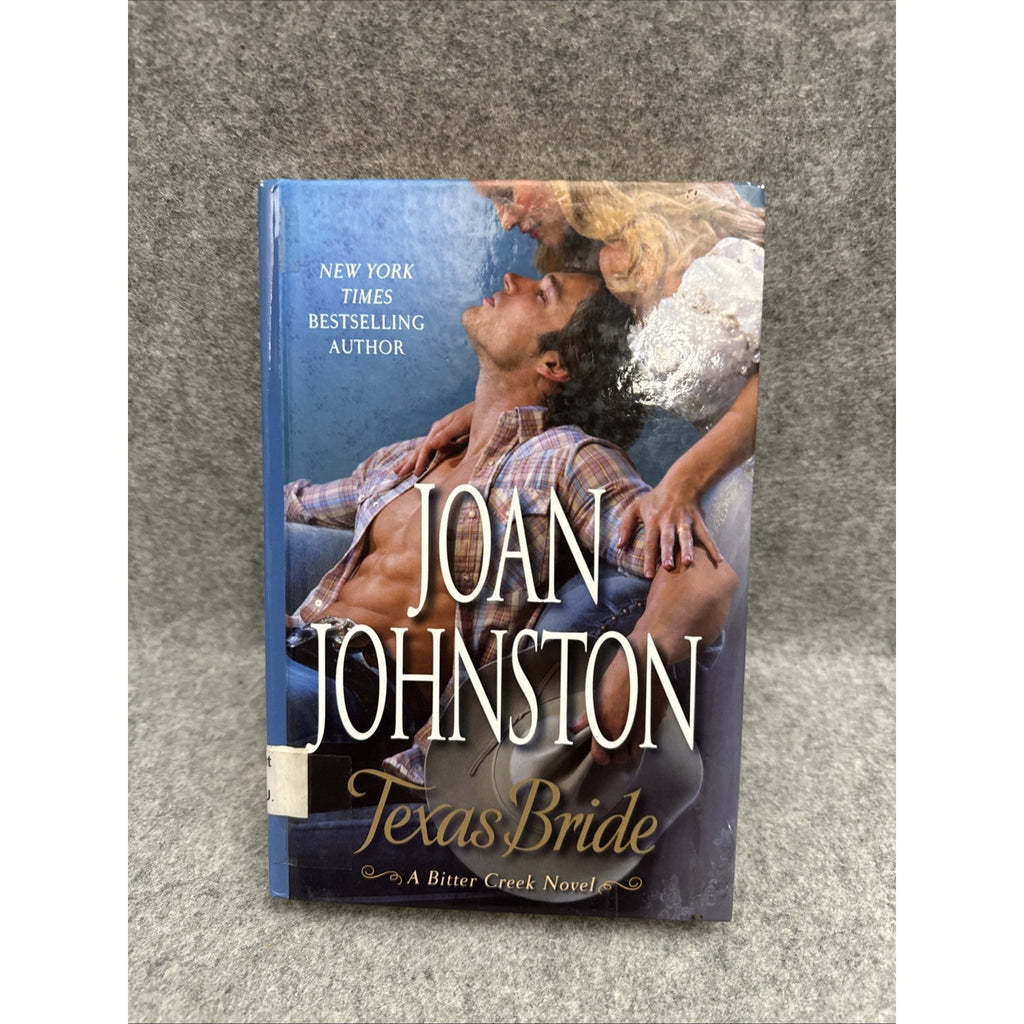 Texas Bride : A Bitter Creek Novel by Joan Johnston (2012, Hardcover)