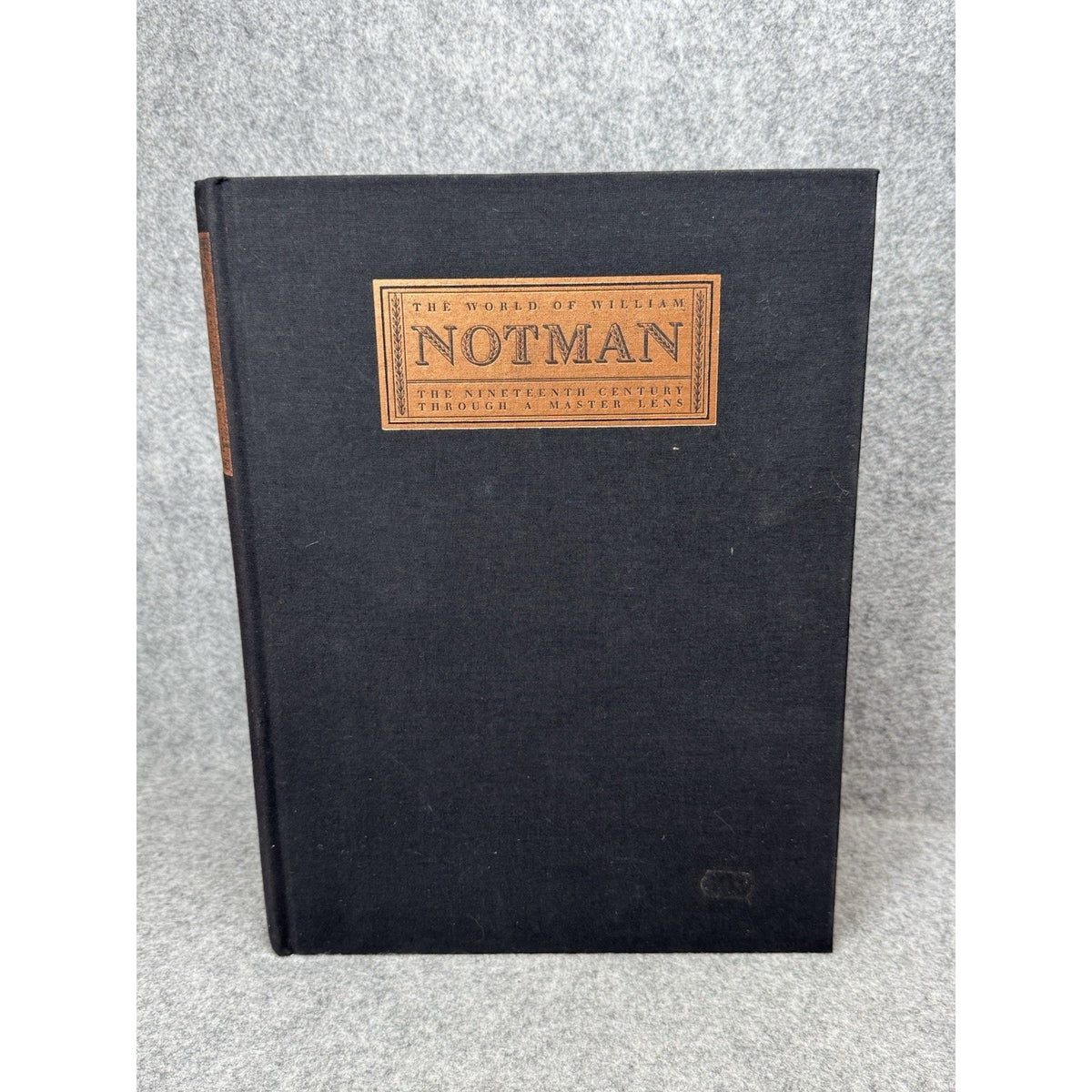 The World of William Notman 1993 First Edition Hardcover Photography Canada