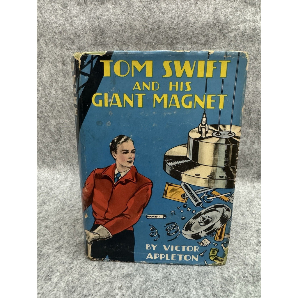 Tom Swift and His Giant Magnet 1932 Victor Appleton HC DJ Whitman 2169