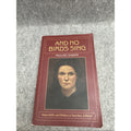 And No Birds Sing by Pauline Leader (2016, Trade Paperback)