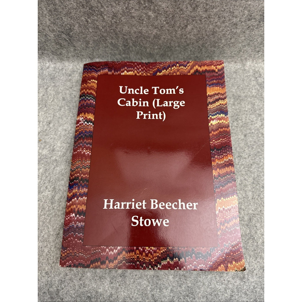 Uncle Tom's Cabin Vol. 1 : Or, Life among the Lowly by Harriet Stowe (2006,...