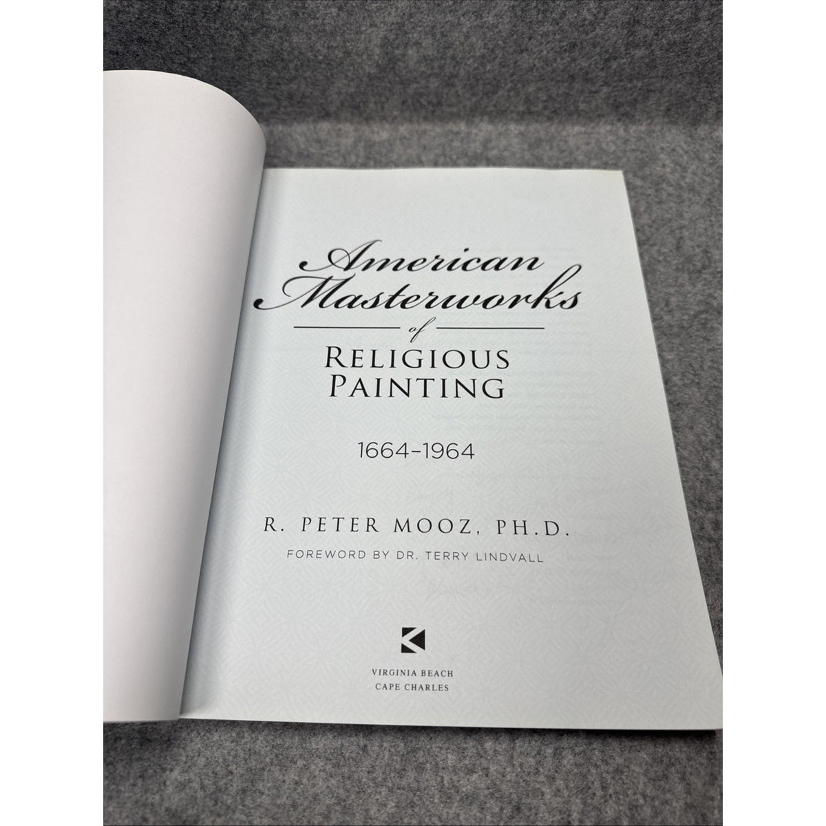 American Masterworks of Religious Painting : 1664-1964 by R. Peter Mooz SIGNED