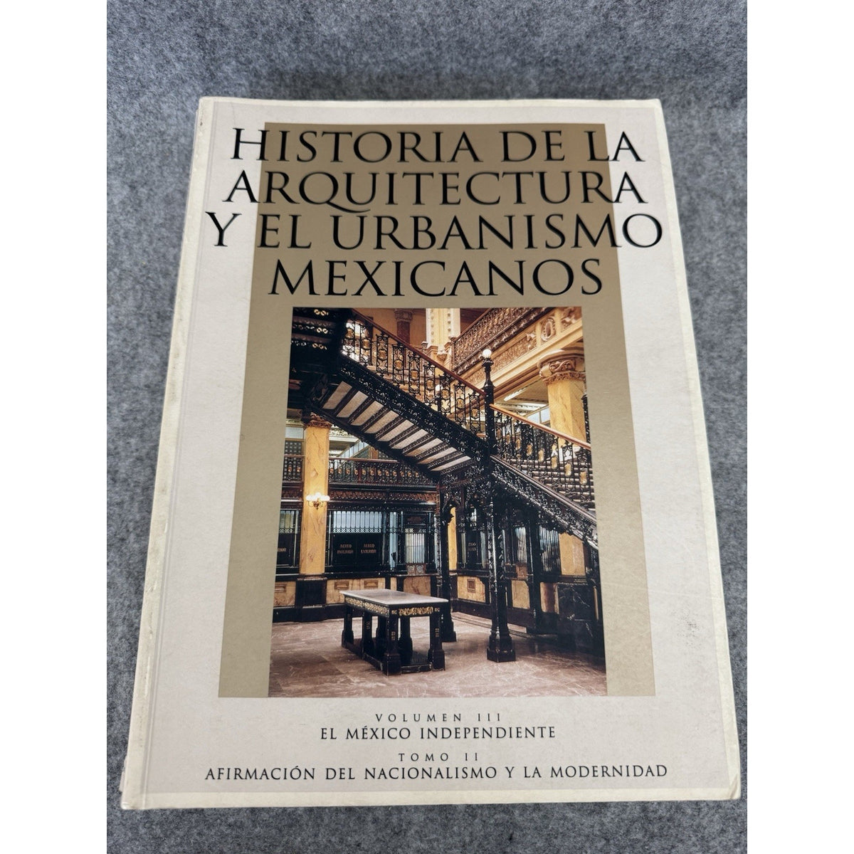 Historia de la Arquitectura y Urbanismo Mexicanos Vol III Tomo II 1998 PB