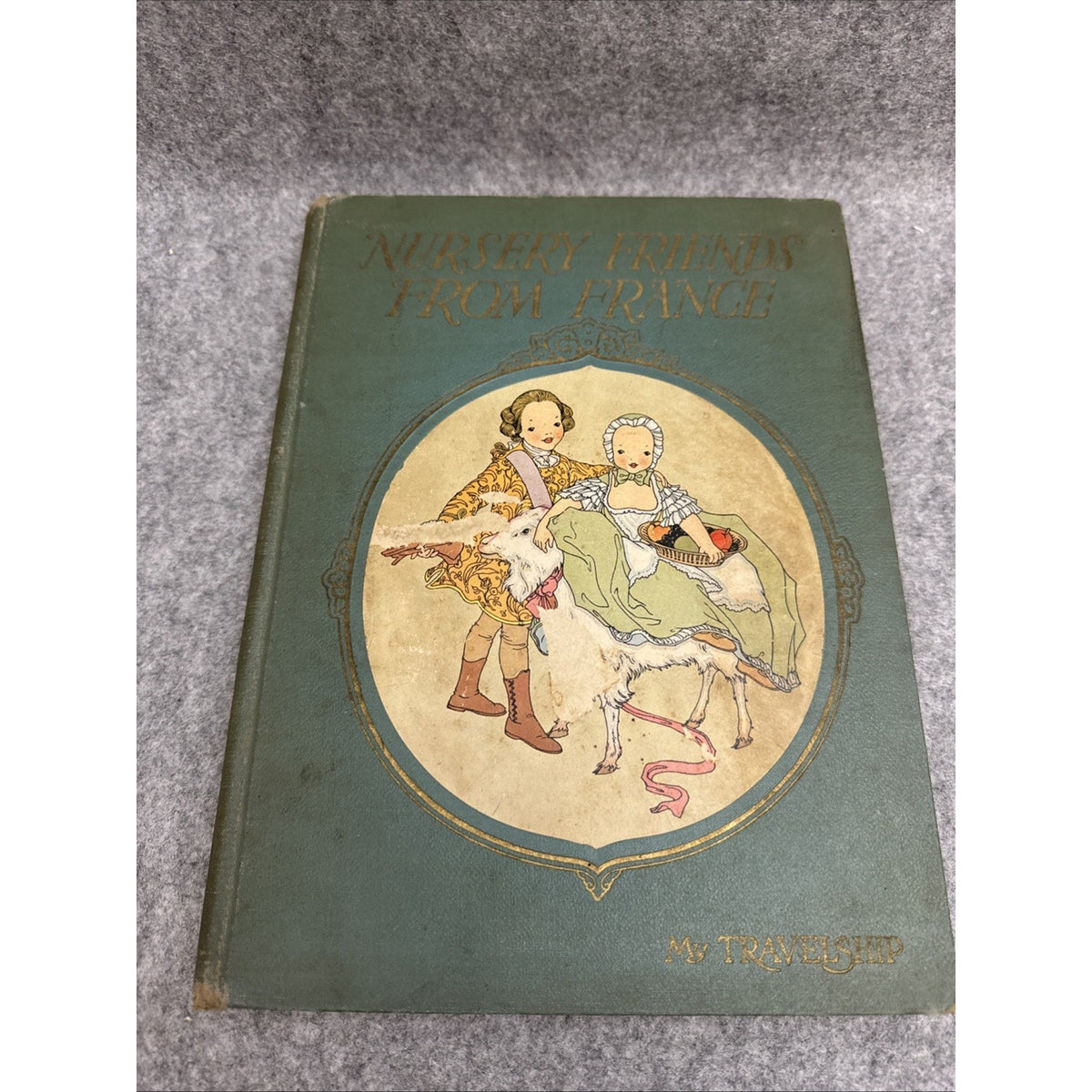 Nursery Friends From France Travelship Book House for Children 1927 Collectible