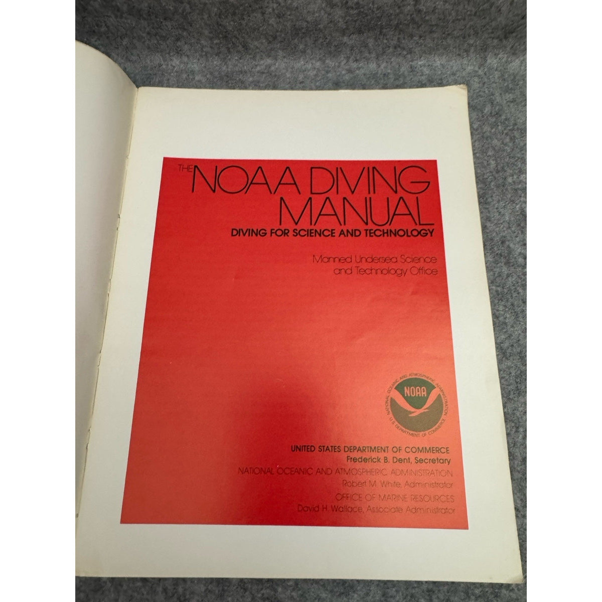 1975 NOAA Diving Manual Diving for Science & Technology Softcover