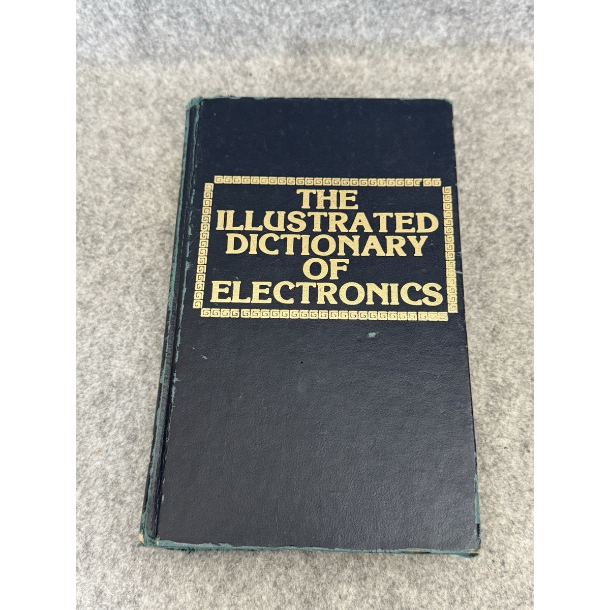 The Illustrated Dictionary of Electronics 1980 1st Ed HC Rufus P Turner