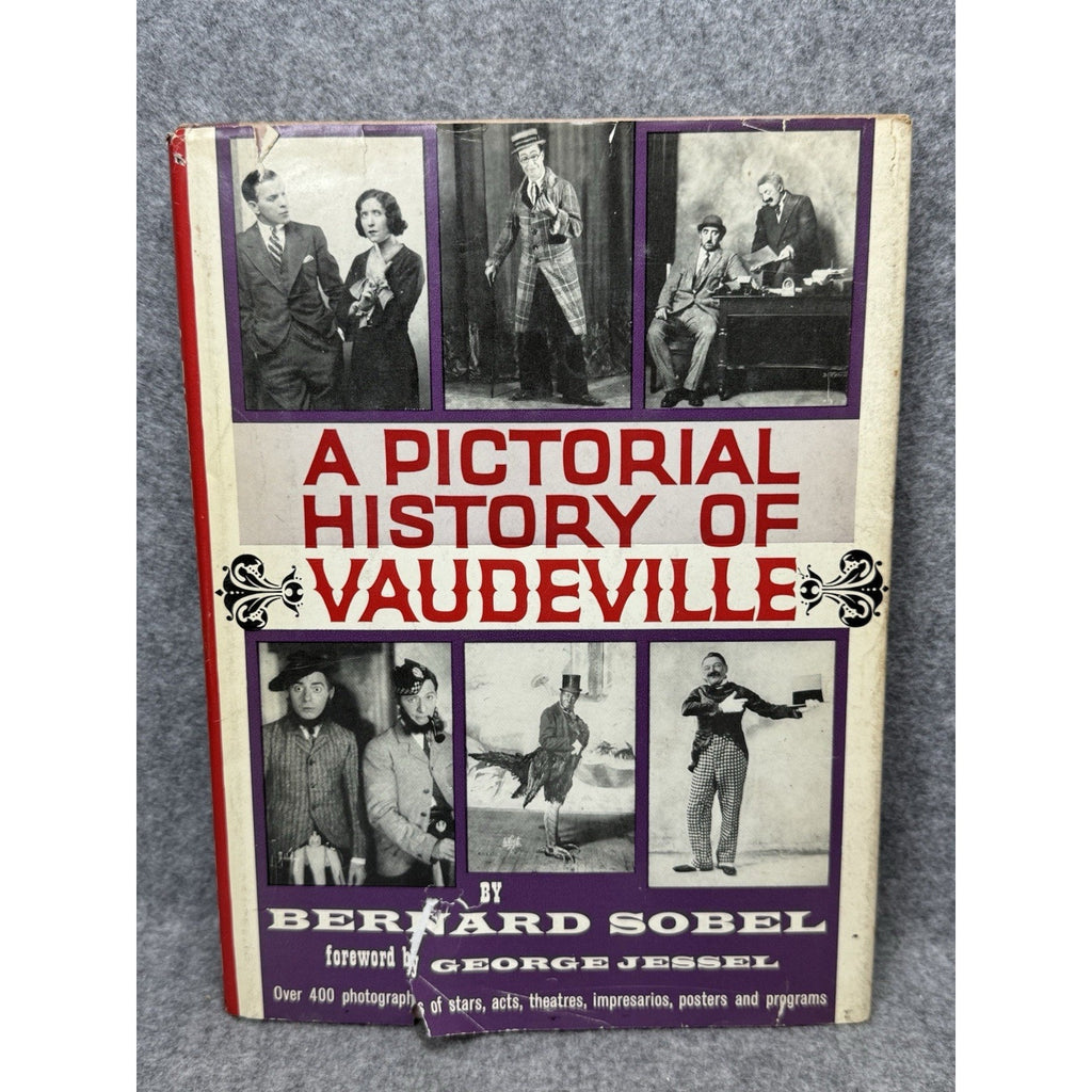 1961 A Pictorial History of Vaudeville Bernard Sobel Hardcover DJ Theater 2x