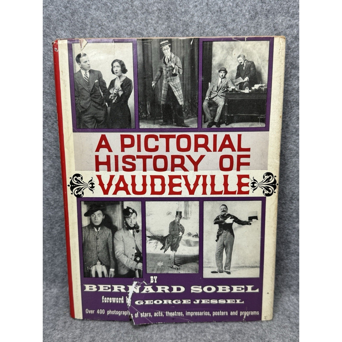 1961 A Pictorial History of Vaudeville Bernard Sobel Hardcover DJ Theater 2x