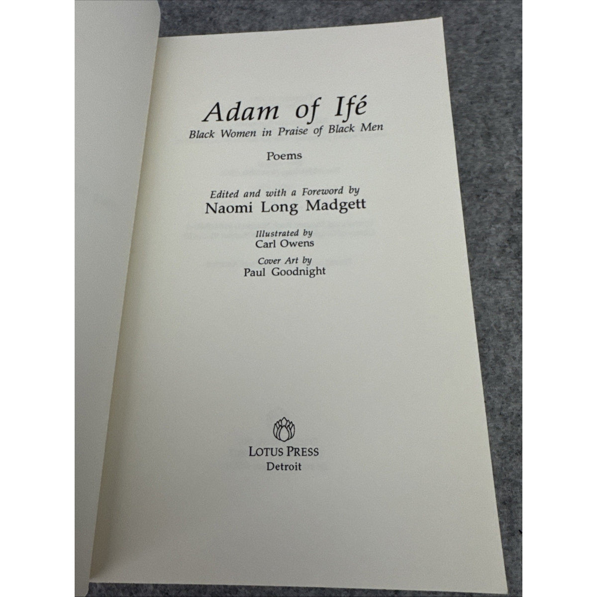 Adam of Ifé : Black Women in Praise of Black Men by Naomi Long Madgett (2006,...