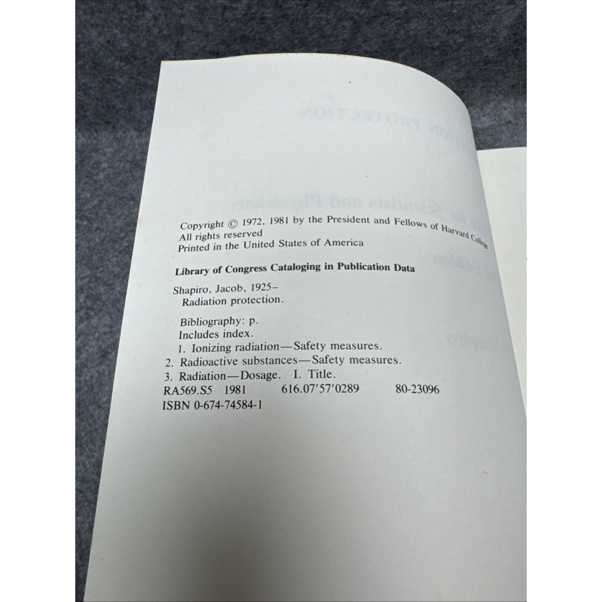 Radiation Protection: A Guide for Scientists and Physicians Jacob Shapiro HC-‘72