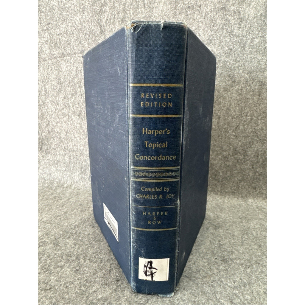 Harper's Topical Concordance by Charles R Joy Revised & Enlarged Edition 1961 HC