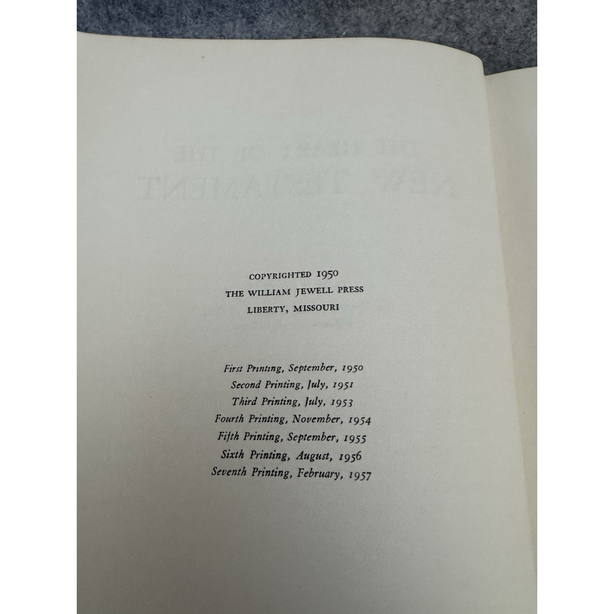 1957 The Heart of the New Testament H I Hester 7th Printing Hardcover