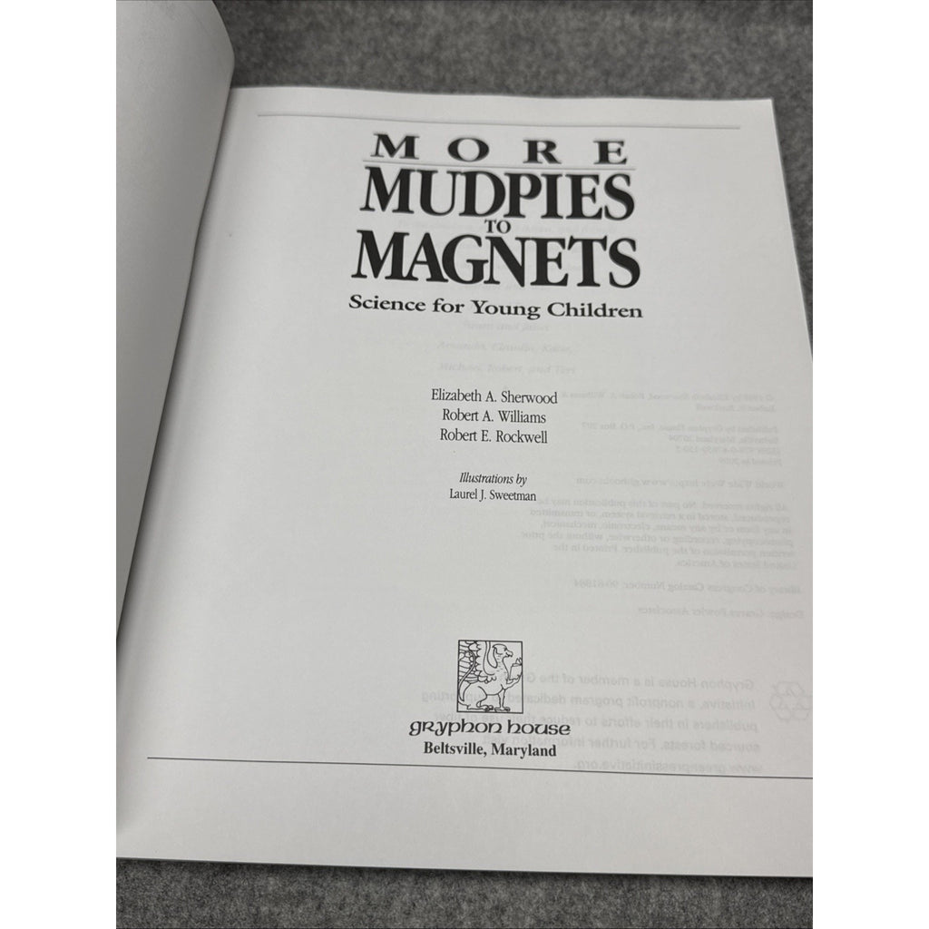 More Mudpies to Magnets : Science for Young Children by Elizabeth Sherwood,...