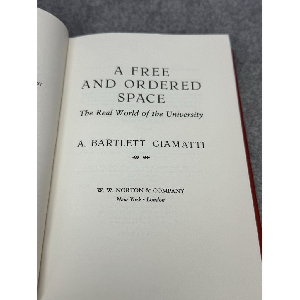 A Free and Ordered Space 1988 A Bartlett Giamatti First Edition HC Dust Jacket