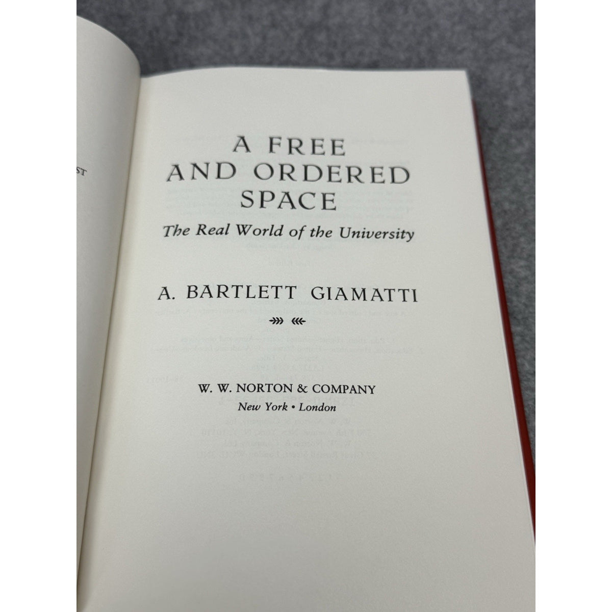 A Free and Ordered Space 1988 A Bartlett Giamatti First Edition HC Dust Jacket