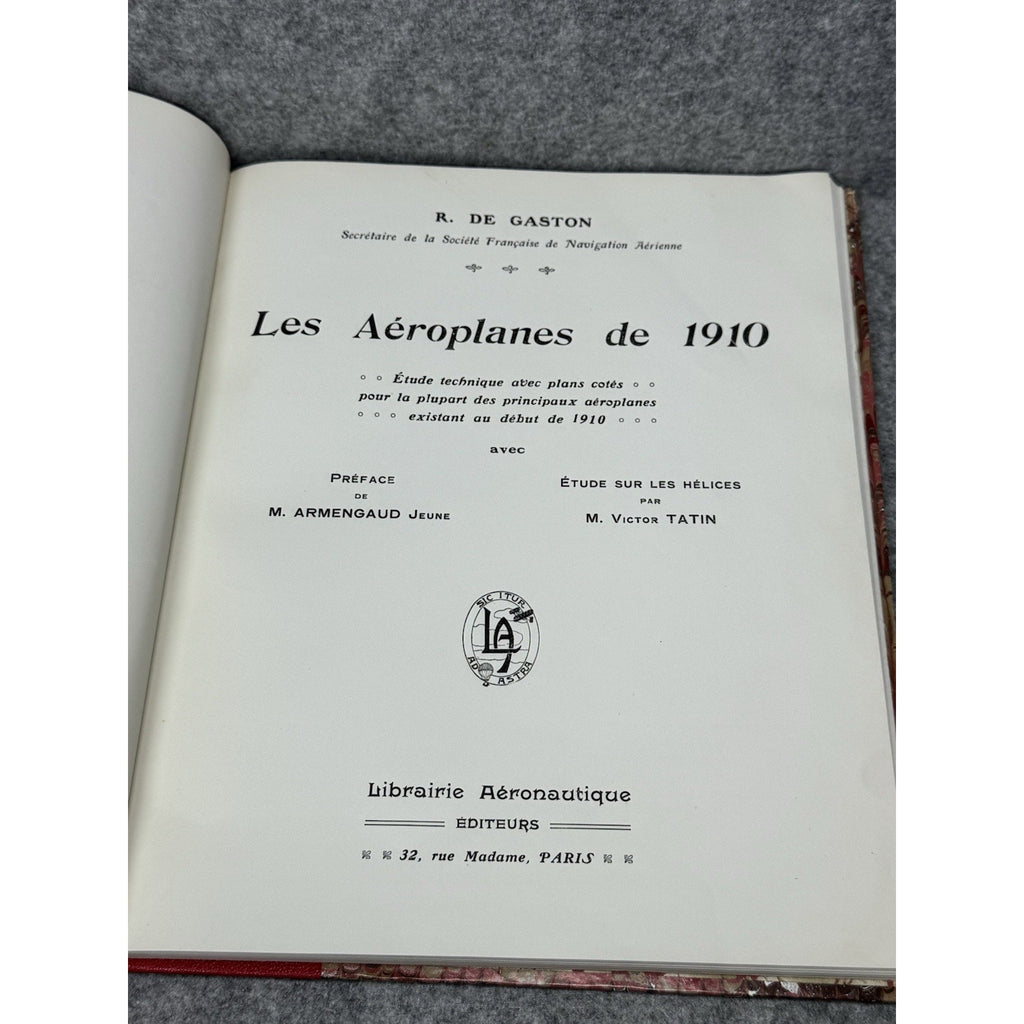 Rare Les Aeroplanes de 1910 R. de Gaston First Edition Aviation Plans