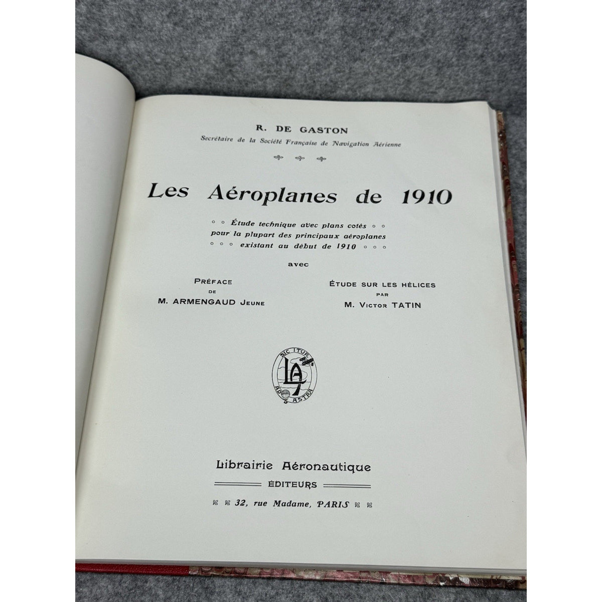 Rare Les Aeroplanes de 1910 R. de Gaston First Edition Aviation Plans