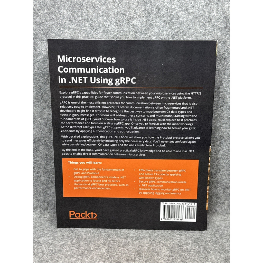Microservices Communication in . NET Using GRPC : A Practical Guide for . NET...