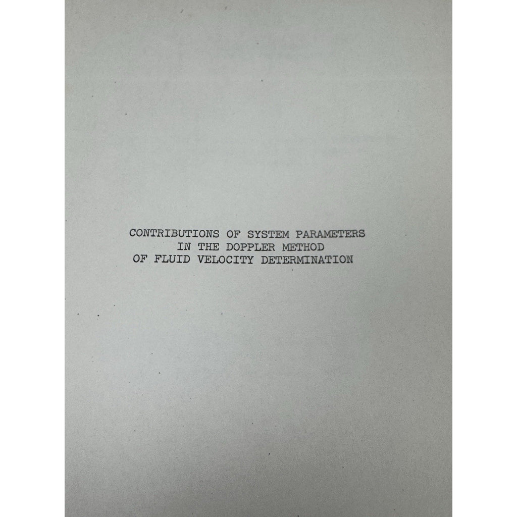 NASA Funded 1968 Doppler Fluid Velocity Dissertation Committee Signed Bond