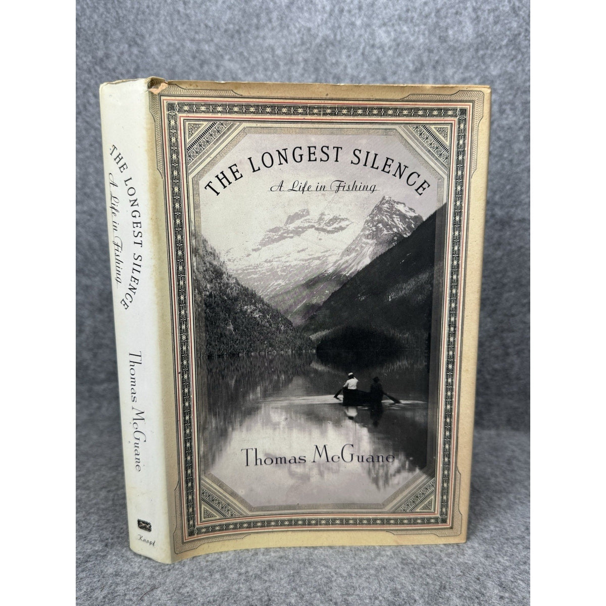 The Longest Silence Thomas McGuane First Edition HC DJ Fly Fishing Essays