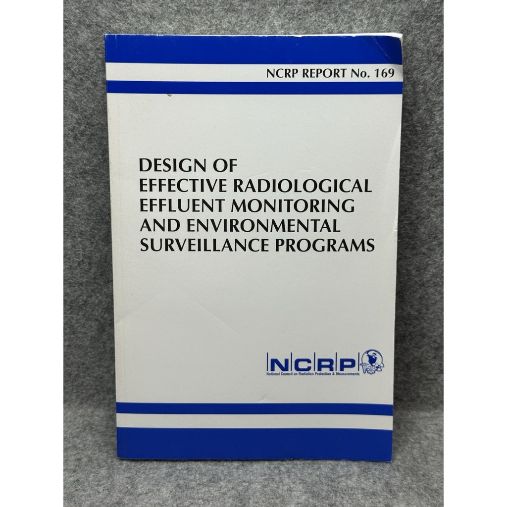 NCRP Report 169 Radiological Effluent Monitoring Environmental Surveillance