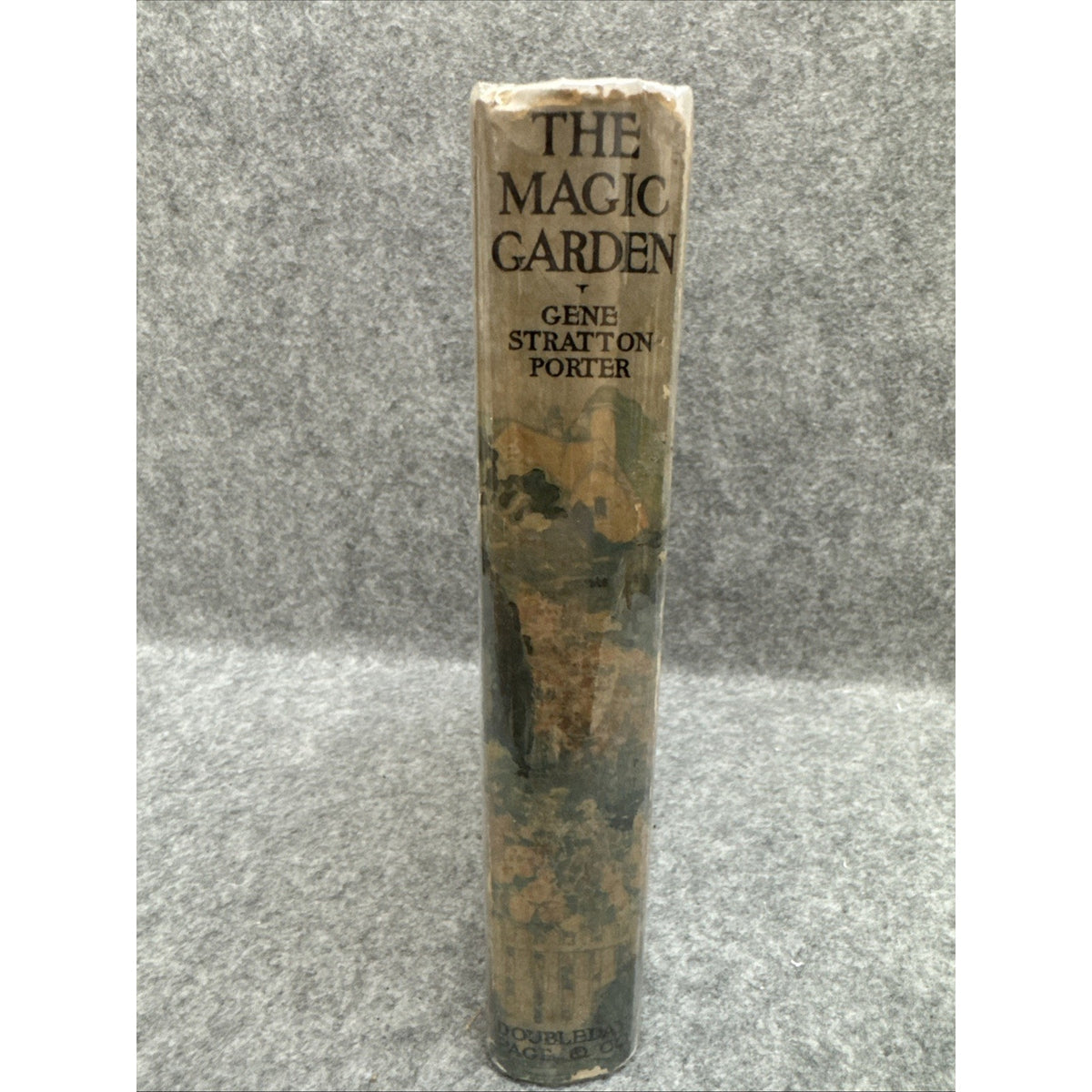 The Magic Garden by Gene Stratton-Porter 1927 HCDJ First Edition