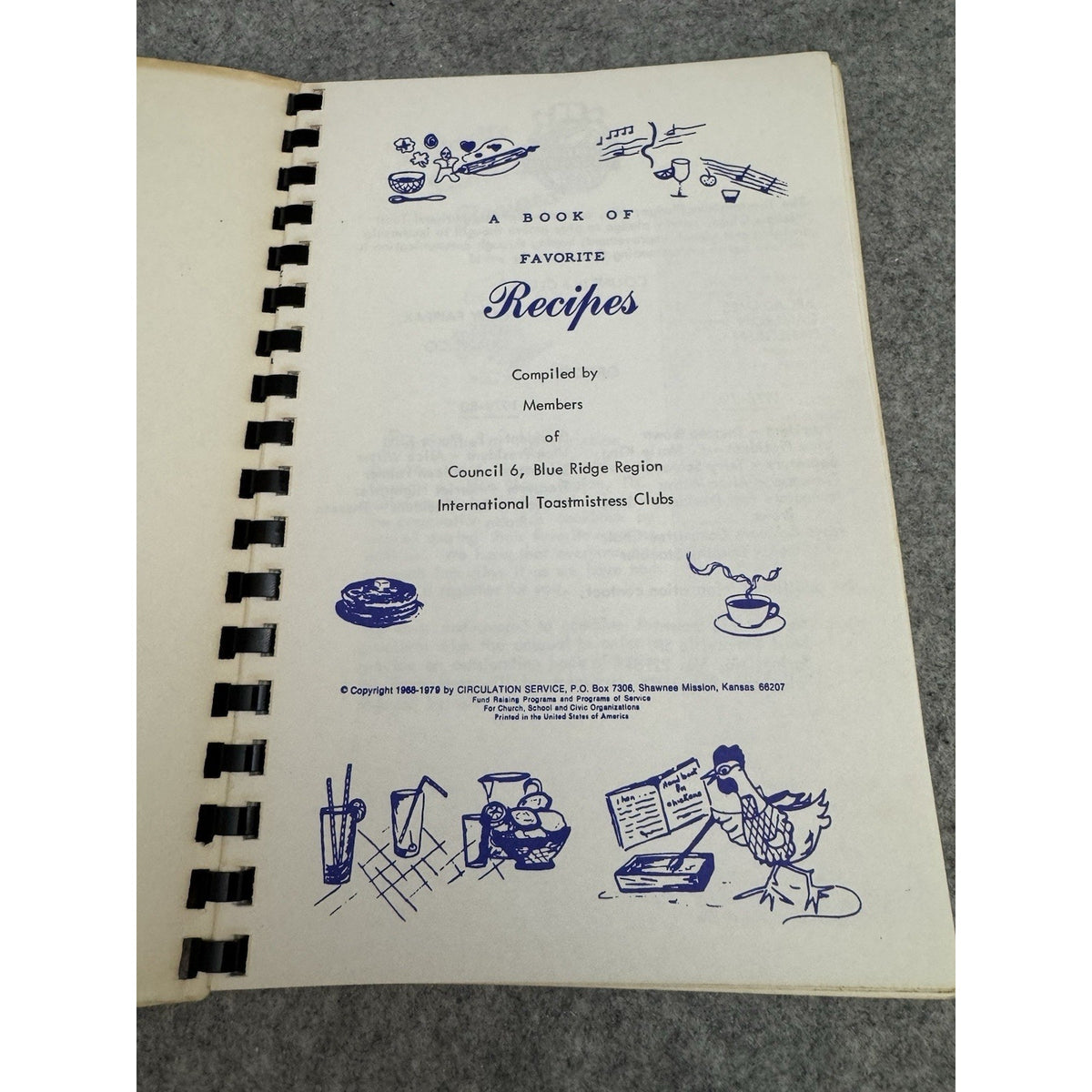 1979 Toastmistress Cooks’ Delight Council 6 Clubs Spiral Cookbook