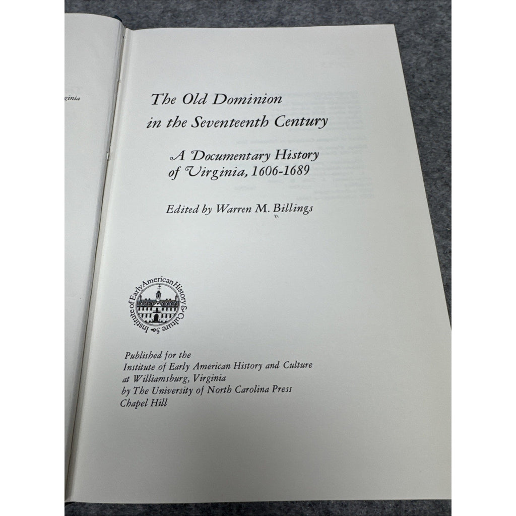 The Old Dominion in the Seventeenth Century : A Documentary Histo