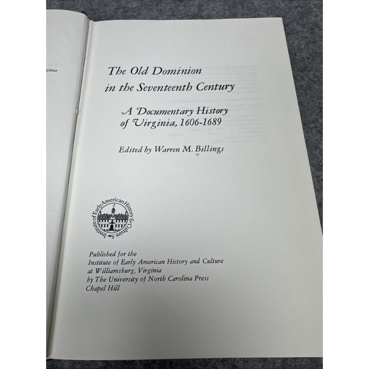 The Old Dominion in the Seventeenth Century : A Documentary Histo