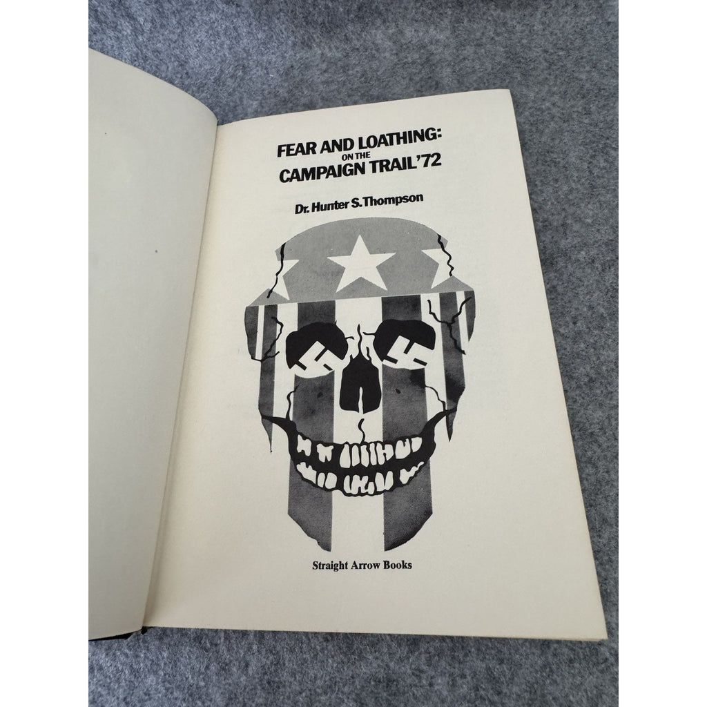 Fear and Loathing Campaign Trail 72 1973 1st Printing HC DJ Thompson